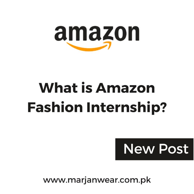 Amazon Fashion Internship