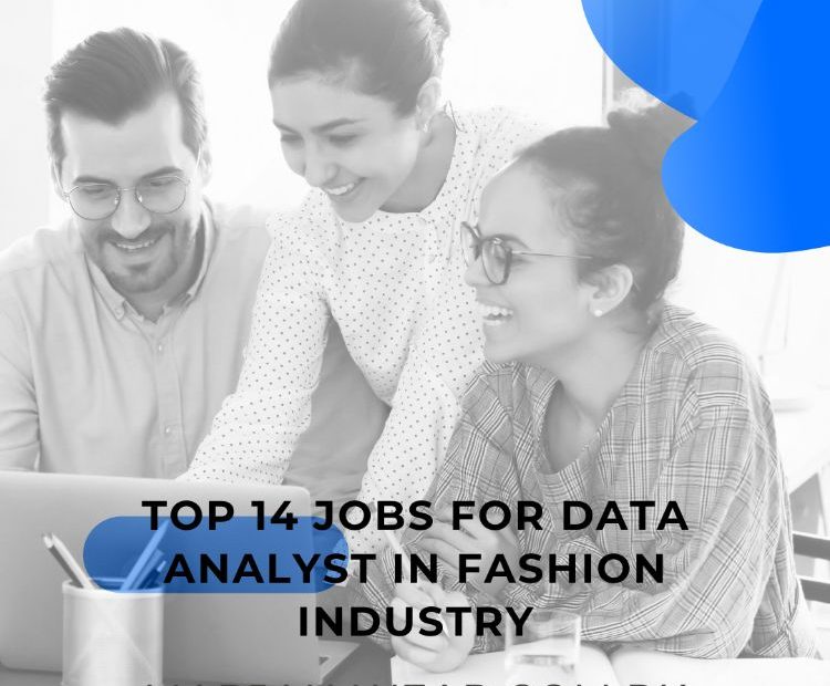data analyst jobs, fashion data analyst jobs, jobs for data analyst